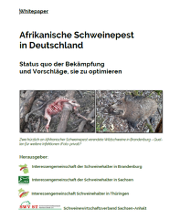 Whitepaper: Afrikanische Schweinepest in Deutschland - Status quo der Bekämpfung und Vorschläge, sie zu optimieren Whitepaper: Afrikanische Schweinepest in Deutschland - Status quo der Bekämpfung und Vorschläge, sie zu optimieren