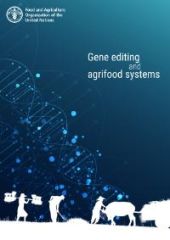 FAO 2022 Gene Editing And Agrifood Systems FAO 2022 Gene Editing And Agrifood Systems