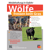BRS-Weideschild: Wölfe fressen kein Gras